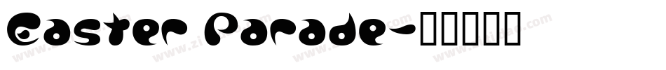 Easter Parade字体转换